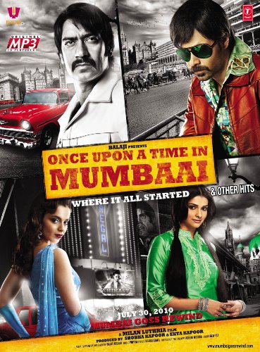 Once Upon A Time In Mumbaai 2010 1166 Poster.jpg