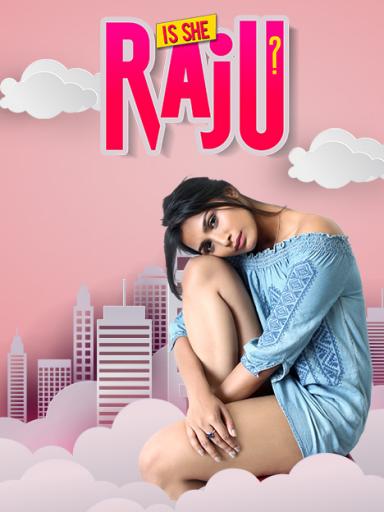 Is She Raju 2019 16595 Poster.jpg